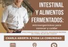 Charla abierta y gratuita sobre Microbiota intestinal y Alimentos fermentados