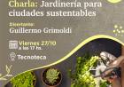 Guillermo Grimoldi brindará charla abierta sobre jardinería sustentable