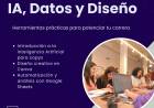 Se pone en marcha el curso de Power Skills en Acción: IA, Datos y Diseño