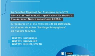 UTN: Se llevarán a cabo las Jornadas de Capacitación en Suelos, y se inaugurará un nuevo laboratorio