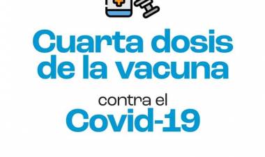 Covid-19: comienza la colocación de la cuarta dosis a mayores de 12 años