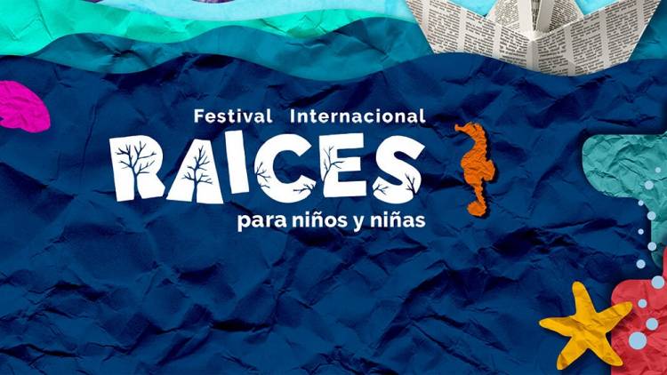 Desde México, llega el 4° Festival Internacional “Raíces” para niños y niñas 