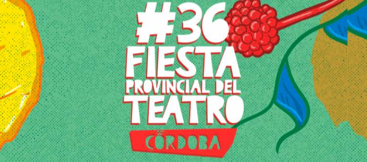 Se presentó la 36° Fiesta Provincial del Teatro de Córdoba