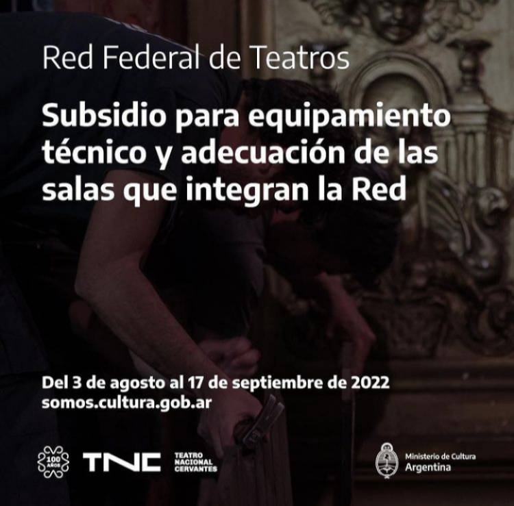 1° Convocatoria Nacional para el fortalecimiento de salas en la Red Federal de Teatros
