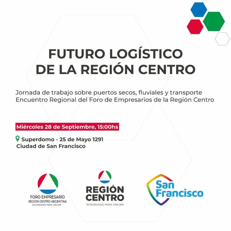 El próximo miércoles el Foro de Empresarios de la Región Centro se reúne en San Francisco