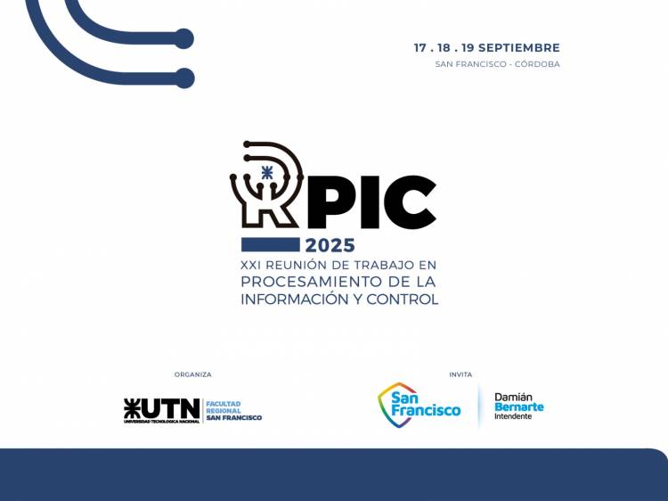 Se viene la XXI Reunión de Trabajo en Procesamiento de la Información y Control 2025