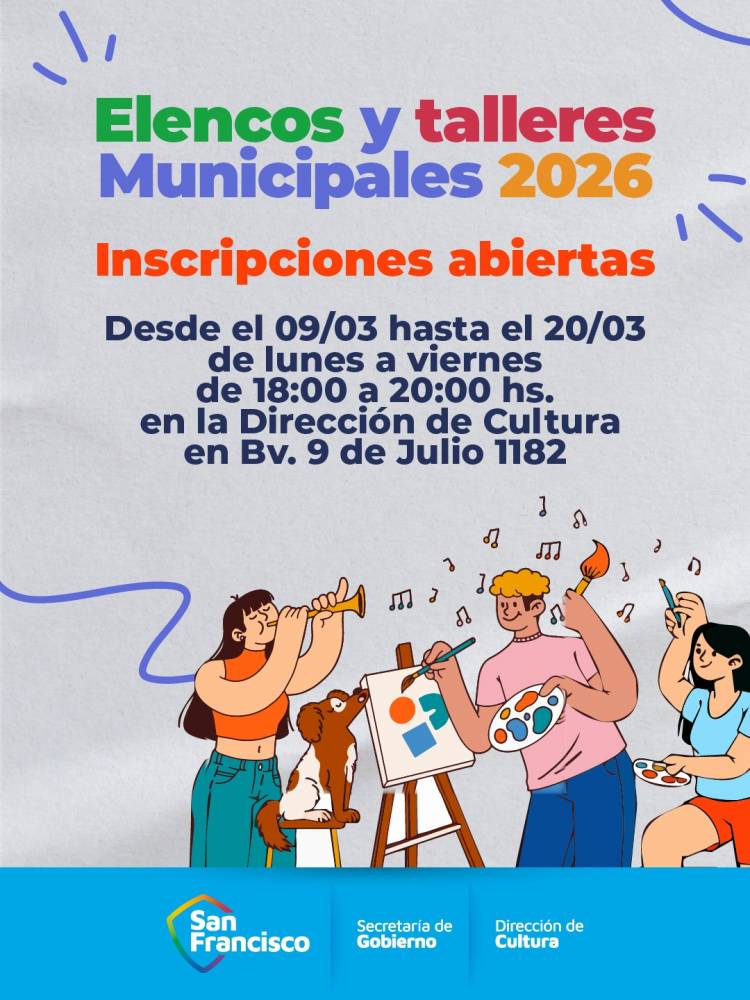 Comienzan las inscripciones para los Elencos y Talleres Municipales 2026