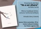 El poeta Pablo Carrizo presenta Va a ser afuera en el Centro Cultural Córdoba