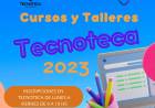 Inscripciones abiertas para los Cursos y Talleres en Tecnoteca