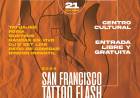 San Francisco Tattoo Flash 2024: arte, música, gastronomía y premios en el Centro Cultural