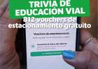 A un mes de su lanzamiento, la trivia de educación vial ya generó 812 vouchers de estacionamiento gratuito