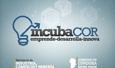 El 17 de junio vencen las inscripciones para el Programa Incubacor