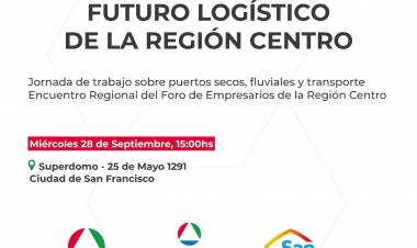 Se realizará en San Francisco la jornada regional “Futuro Logístico de la Región Centro”