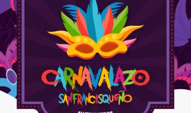 Por segundo año consecutivo se realiza el Carnavalazo Sanfrancisqueño
