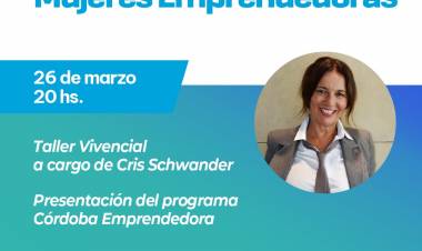 Mes de la Mujer: se llevará a cabo un Encuentro de Mujeres Emprendedoras