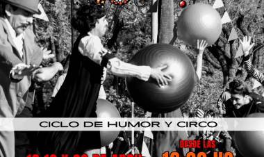 Se viene un ciclo de humor y circo