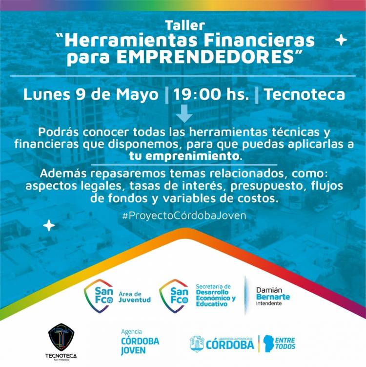 Lunes 9 de Mayo: Taller de Herramientas Financieras para Emprendedores