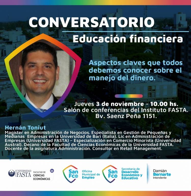Conversatorios gratuitos en Fasta sobre Educación Financiera y De la Idea al proyecto