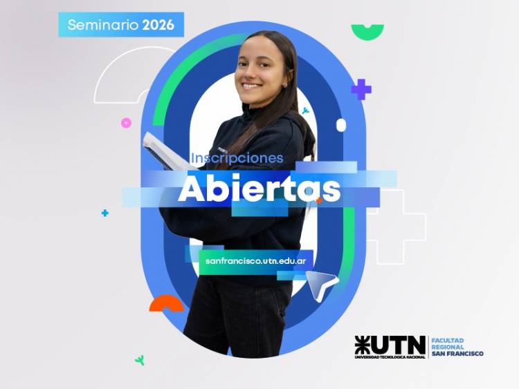 Están abiertas las inscripciones al Seminario 2026 de las carreras de UTN San Francisco