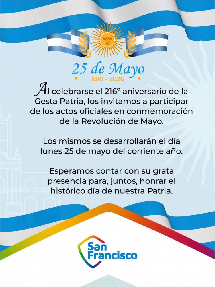 Con el tradicional desfile y actos protocolares San Francisco se prepara para celebrar el 25 de Mayo