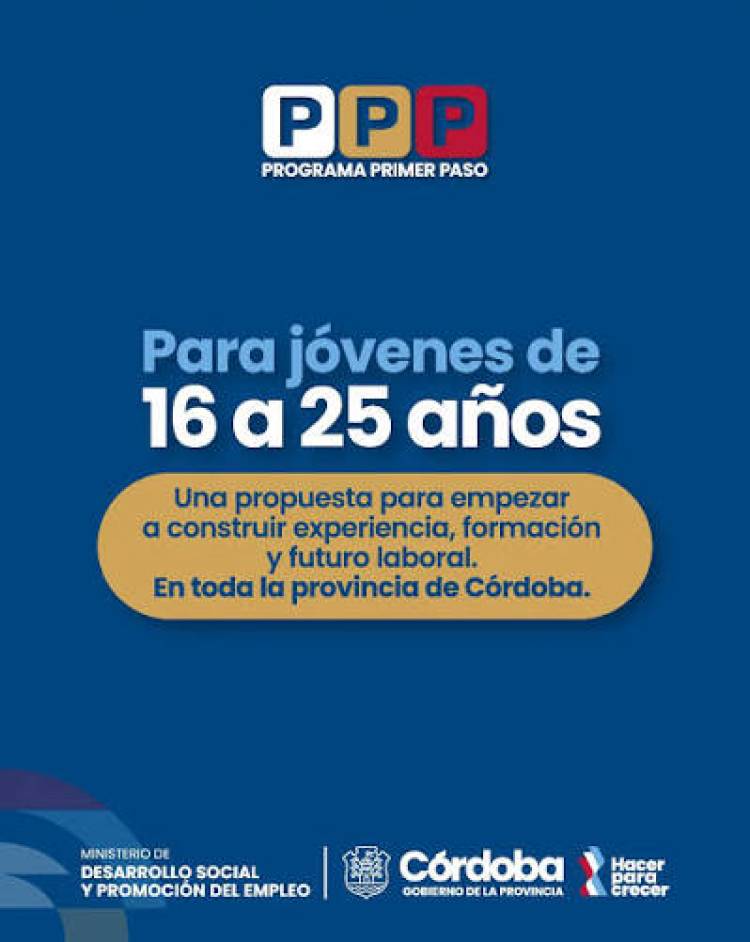 El Programa Primer Paso 2026 ofrecerá 15.000 oportunidades laborales para jóvenes cordobeses